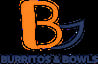 Burritos & Bowls